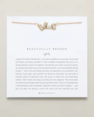 Beautifully Broken Necklace